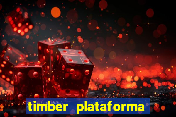 timber plataforma de jogos